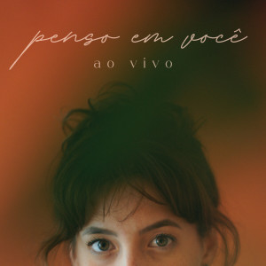 Listen to Penso em Você (Live Session) song with lyrics from Julie Ramos