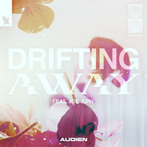 Drifting Away dari Audien