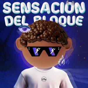收聽DJ Martinez的Sensacion Del Bloque歌詞歌曲