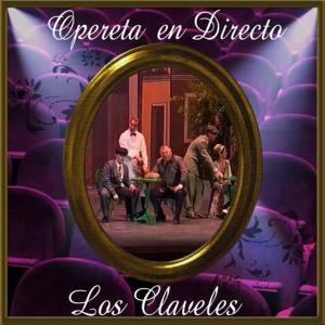 José Serrano的專輯Opereta en Directo: Los Claveles