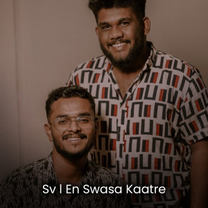 Listen to Sv l En Swasa Kaatre song with lyrics from Salman SV