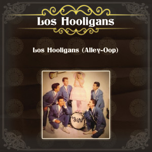 收聽Los Hooligans的Nena Yo Te Quiero (Baby I Love You)歌詞歌曲