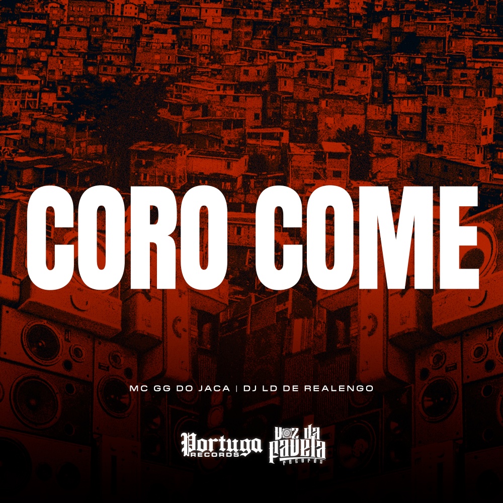 Coro Come (Explicit)