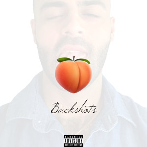 Listen to Backshots (Explicit) song with lyrics from Akash