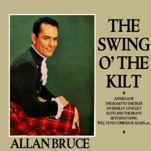 Album The Swing O' The Kilt from Allan Bruce