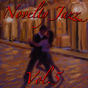 Album Novelty Jazz, Vol.5 oleh Various