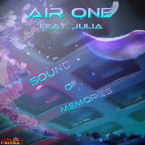 ดาวน์โหลดและฟังเพลง Sound Of Memories (Original Mix) พร้อมเนื้อเพลงจาก Air One