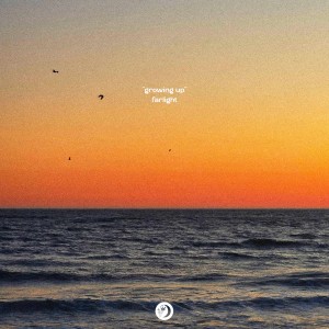 ดาวน์โหลดและฟังเพลง Growing Up พร้อมเนื้อเพลงจาก FarLight