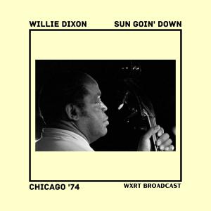 Sun Goin' Down (Live Chicago '74)