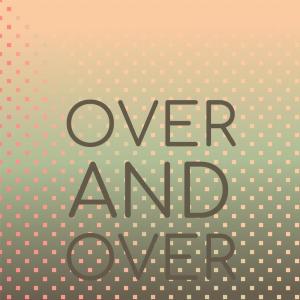 Silvia Natiello-Spiller的專輯Over And Over
