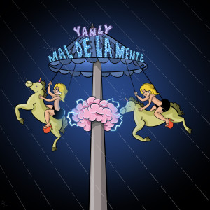Listen to Mal De La Mente song with lyrics from YANLY