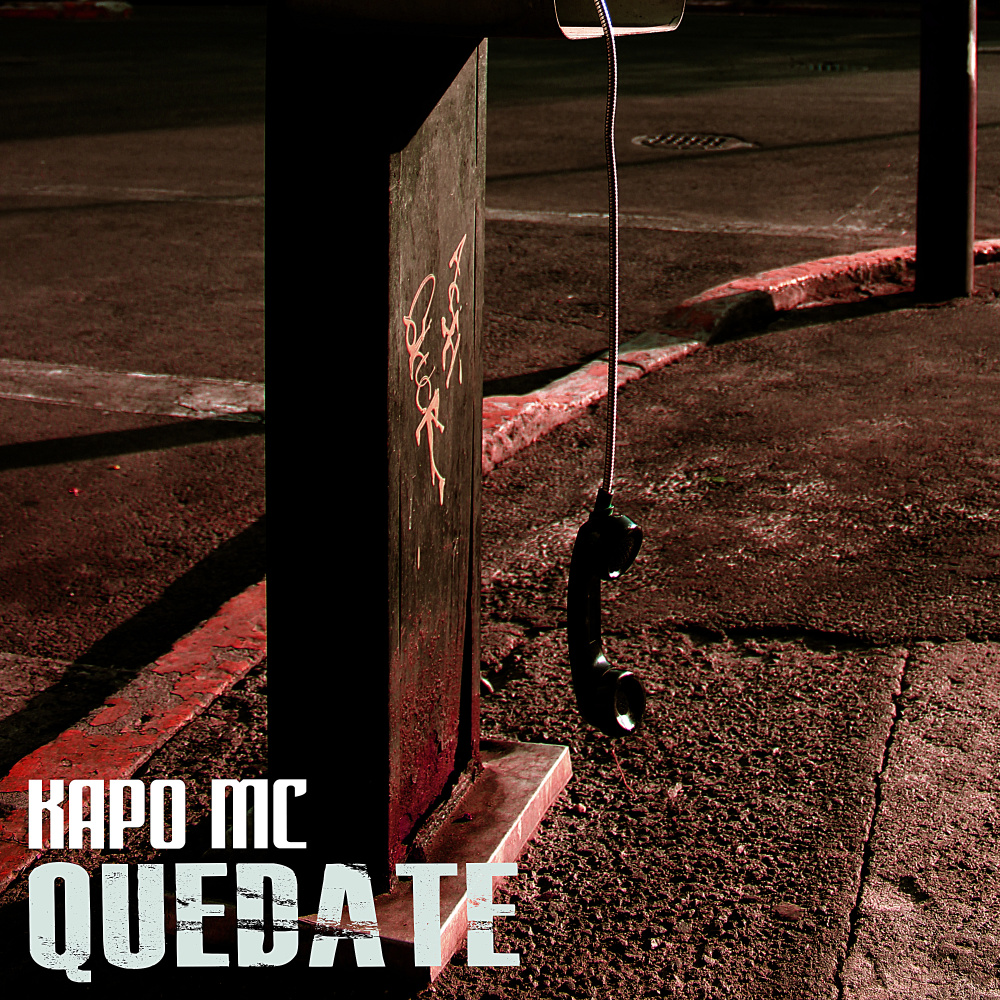 Quedate (Explicit)