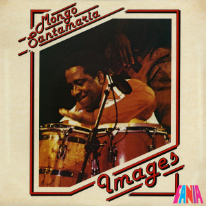 ดาวน์โหลดและฟังเพลง Images พร้อมเนื้อเพลงจาก Mongo Santamaria