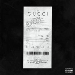 收聽Djel的Gucci (Explicit)歌詞歌曲