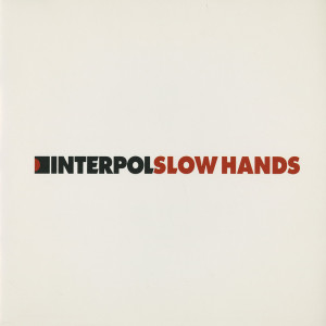 Album Slow Hands oleh Interpol