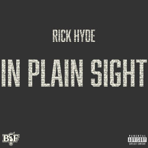 Rick Hyde的專輯In Plain Sight (Explicit)