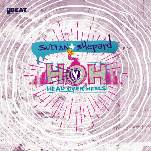 ดาวน์โหลดและฟังเพลง Head Over Heels (Extended Mix) พร้อมเนื้อเพลงจาก Sultan + Shepard