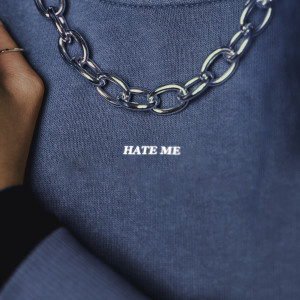 ดาวน์โหลดและฟังเพลง hate me พร้อมเนื้อเพลงจาก SLCHLD