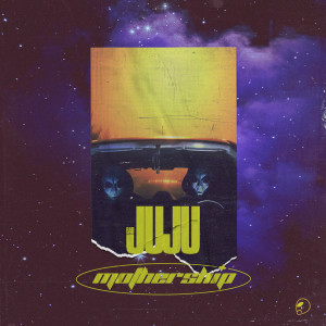 Album Mothership (Explicit) from Bad Juju