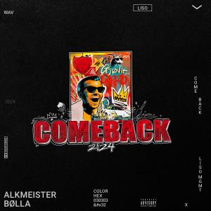 Album Comeback 2024 from Alkmeister