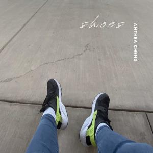 ดาวน์โหลดและฟังเพลง shoes พร้อมเนื้อเพลงจาก Anthea Cheng