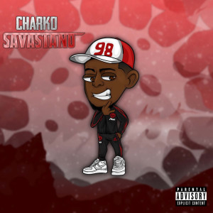 Album Savastano (Explicit) from Charko