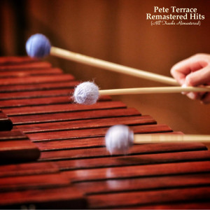 Dengarkan lagu Pollo Pollito (Remastered 2021) nyanyian Pete Terrace & His Orchestra dengan lirik