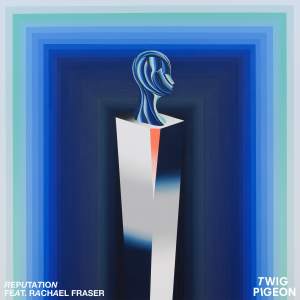 ดาวน์โหลดและฟังเพลง Reputation พร้อมเนื้อเพลงจาก Twig Pigeon