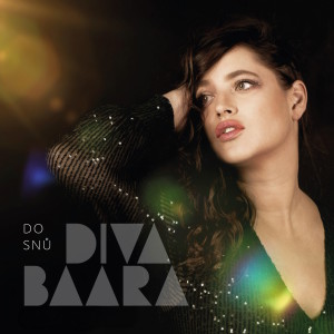 Listen to Do snů song with lyrics from Diva Baara