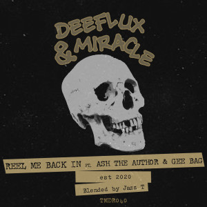 Reel Me Back In (Explicit) dari Deeflux