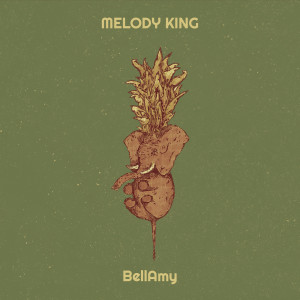 Listen to Melody King song with lyrics from Bellamy
