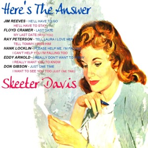 ดาวน์โหลดและฟังเพลง I Really Want You To Know พร้อมเนื้อเพลงจาก Skeeter Davis