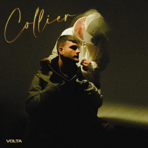 收聽Volta的Collier (Explicit)歌詞歌曲