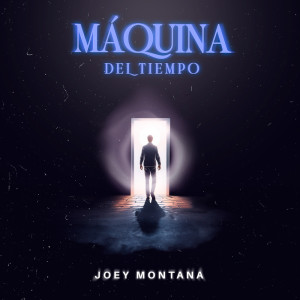 อัลบัม Máquina del Tiempo ศิลปิน Joey Montana