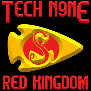 收聽Tech N9ne的Red Kingdom歌詞歌曲