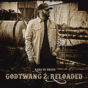 Album Godtwang 2: Reloaded oleh Rare of Breed