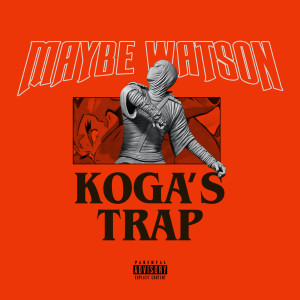 Maybe Watson的專輯Koga's Trap