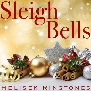 ดาวน์โหลดและฟังเพลง Sleigh Bells (Santa's Reindeer Christmas Holiday Sound Effect) พร้อมเนื้อเพลงจาก Helisek Ringtones