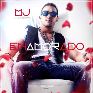 ดาวน์โหลดและฟังเพลง Enamorado พร้อมเนื้อเพลงจาก M.J.