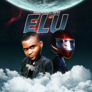Listen to ELU song with lyrics from Phaemous
