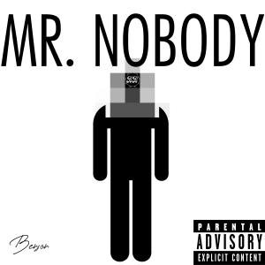 Mr. Nobody (Explicit) dari Benson