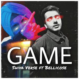 Listen to GAME(feat. Bellicose) song with lyrics from Shiva Verse