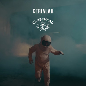 Album Cerialah from Closehead