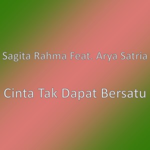 Album Cinta Tak Dapat Bersatu from Sagita Rahma