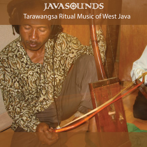 Album Tarawangsa Ritual Music of West Java from 