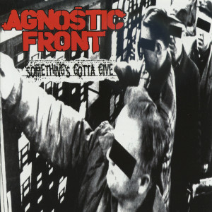 Dengarkan The Blame (口白) lagu dari Agnostic Front dengan lirik