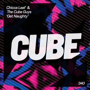 Album Get Naughty oleh The Cube Guys