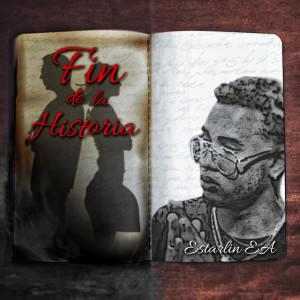 收聽Estarlin EA的Fin De La Historia歌詞歌曲