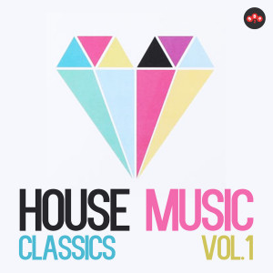 Album House Music Classics, Vol. 1 from Various Artists