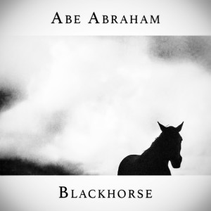 Abe Abraham的專輯Blackhorse